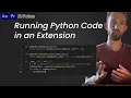 Running Python Code in an Extension