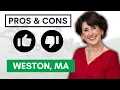 Pros and Cons of Living in Weston MA Living in the Boston Suburbs