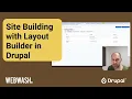 Site Building with Layout Builder in Drupal
