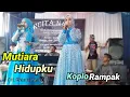 MUTIARA HIDUPKU - Liza Nursyakir ft. Anna Paringga ( Live Music) Arcita Nada | Koplo Rampak