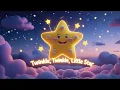 Lagu Baby Will Love This Softly Sung Twinkle Twinkle Little Star Before Falling Asleep