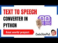 Text to Speech Converter in Python Learn pyttsx3 module CodeStarPrit