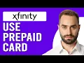 How To Use Xfinity Prepaid Card How Do I Pay Using Xfinity Prepaid Card