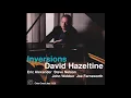 David Hazeltine Quartet feat. Eric Alexander - Everything I Love (2010 Criss Cross)