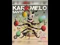 KARAMELO SANTO - TU'PA'MI 