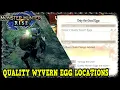 Quality Wyvern Egg Locations in Monster Hunter Rise Only the Good Eggs Quest Guide