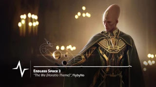 Download The We (Horatio Theme) - Endless Space 2 Original Soundtrack MP3