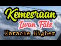 Download Lagu Kemesraan - Iwan Fals Karaoke Higher Version