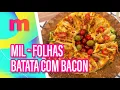 Download Lagu Irresistível MIL-FOLHA de BATATA COM BACON! - Mulheres (08/09/2025)