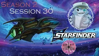 Central Program Utopia Drift Crisis - A Starfinder 2E Conversion Campaign Season 2 Session 30