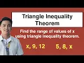 Finding the Range of the Third Side of a Triangle - Triangle Inequality Theorem
