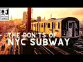 The Don ts of the New York Subway