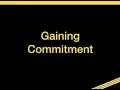 Module 5 Gaining Commitment