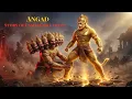 Angad - Untold Truth Mysterious Reason behind Unshakable feet