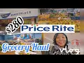 WHAT 280 GETS YOU IN PRICE RITE Market Place Cost of Groceries 2023