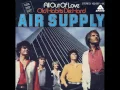 Download Lagu Air Supply All Out Of Love HQ Remastered Extended Version