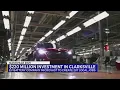 220 million investment in Clarksville