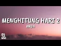 Anda - Menghitung Hari 2 (Lirik) #anda #menghitunghari2