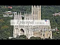 What do Episcopalians actually believe