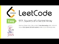 LeetCode Problem 977 Squares of a Sorted Array Java Solution
