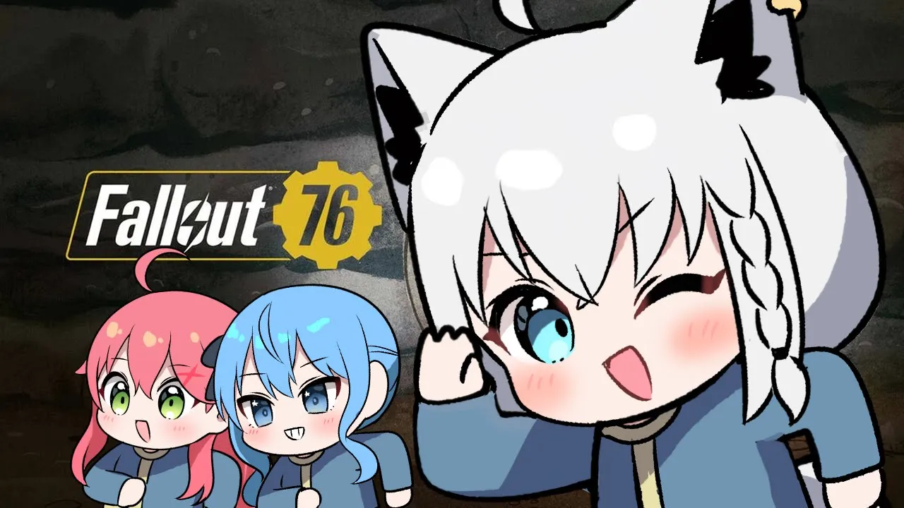 【Fallout 76】＃ふぶみこめっとさん で生きてゆく世界！【白上フブキ/ホロライブ】