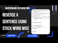 Reverse a sentence using stack Introduction to Stack STL Lec - 2