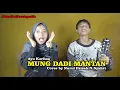 Download Lagu MUNG DADI MANTAN [Ayu Karlina] Cover by Nurul Faizah ft Syahri