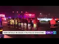 New details revealed in deadly Pennsylvania police shooting