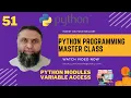 Python Module Variables Access Python Programming Master Class Nasrullah Mahar