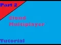 Cloud Multiplayer Tutorial Part 2 - Encoder and decoder