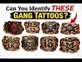 Every Hidden Tattoo of the World s Deadliest Gangs Explained