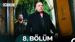 İçerde 8 Bölüm Full HD 