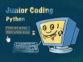 Junior Coding Python Practice - print numbers in an array with while loop