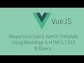 Free Responsive VueJS Admin Template Using Bootstrap 4 HTML5 CSS3