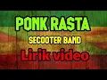 Download Lagu LAGU REGGAE PONK RASTA - SCOOTER BAND | SLANK JUNIOR