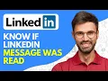 How to Know if Linkedin Message Was Read - 2026 Easy
