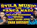 SYILA MUSIC feat PANCA NADA LIVE WAYLAYAP PESAWARAN - REMIX LAMPUNG TERBARU 2019 || Aahheee