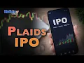 Is Plaids IPO happening in 2022