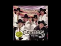 Tiranos Del Norte - Hasta La Miel Amarga