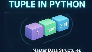 Module 4 4 Python Tuples Explained Beginner to Pro Guide