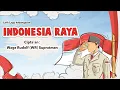 Download Lagu Indonesia raya instrumental - LAGU WAJIB NASIONAL || Cipt. Wr. Supratman