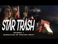 STAR TRASH Episode 1 - Encounter At Friction Point