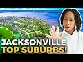 The Top 5 SUBURBS in Jacksonville Florida Living In Jacksonville Florida Jacksonville FL Suburbs