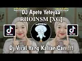 Download Lagu DJ APATI YETEYAA 𝐑𝐈𝐈𝐎𝐈𝐍𝐒𝐌 [𝐗𝐆] | APT X THAILAND VIRAL TIK TOK TERBARU 2024 YANG KALIAN CARI !
