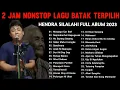 Download Lagu 2 JAM NONSTOP LAGU BATAK TERPILIH 2023 | HENDRA SILALAHI FULL ALBUM TERLARIS