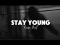 Download Lagu SANTUY LAH !!! Rawi Beat - Stay Young - speed up Remix