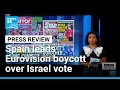 Lagu EurNOvision: Spain, Ireland, Netherlands and Slovenia boycott competition over Israel vote