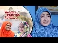 Download Lagu Ku Cium Kening Anakku Terakhir Kalinya - Wanita Perindu Surga 2 Episode 21
