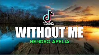 Download DJ VIRAL!! WITHOUT ME REMIX HENDRO APELIA NEW MP3