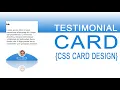 CSS testimonial Card UI Design